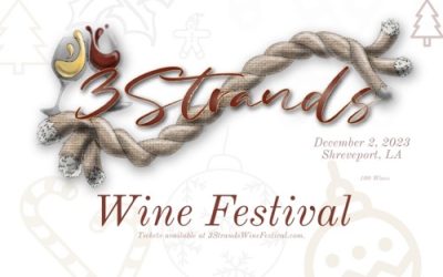 3 Strands Wine Festival in Shreveport, LA