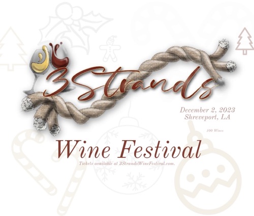 3 Strands Wine Festival in Shreveport, LA